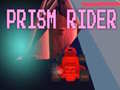                                                                       Prism Rider ליּפש