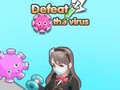                                                                     Defeat the virus קחשמ