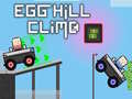                                                                     Egg Hill Climb קחשמ