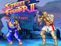                                                                       Street Fighter II Ryu vs Sagat ליּפש