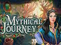                                                                       Mythical Journey ליּפש