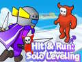                                                                     Hit & Run: Solo Leveling קחשמ