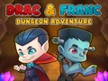                                                                       Drac & Franc Dungeon Adventure ליּפש