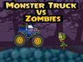                                                                     Monster Truck vs Zombies קחשמ