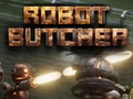                                                                     Robot Butcher קחשמ