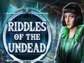                                                                       Riddles of the Undead ליּפש