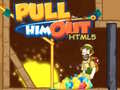                                                                     Pull Him Out HTML5 קחשמ