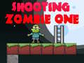                                                                     Shooting Zombie One קחשמ