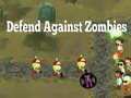                                                                       Defend Against Zombies ליּפש