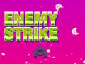                                                                     Enemy Strike קחשמ