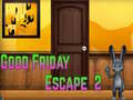                                                                       Amgel Good Friday Escape 2 ליּפש