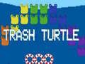                                                                     Trash Turtle קחשמ