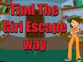                                                                       Find The Girl Escape Way ליּפש