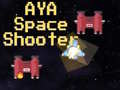                                                                       AYA Space Shooter ליּפש