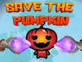                                                                       Save the Pumpkin ליּפש