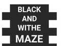                                                                     Maze Black And Withe קחשמ