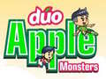                                                                     Duo Apple Monsters קחשמ