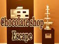                                                                     Chocolate Shop Escape קחשמ