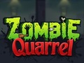                                                                     Zombie Quarrel קחשמ