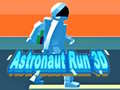                                                                       Astronaut Run 3D ליּפש