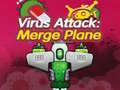                                                                     Virus Attack: Merge Plane  קחשמ