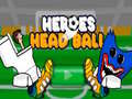                                                                     Heroes Head Ball קחשמ
