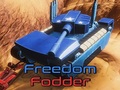                                                                     Freedom Fodder קחשמ