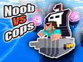                                                                     Noob vs Cops קחשמ