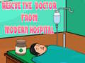                                                                     Rescue The Doctor From Modern Hospital קחשמ