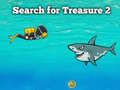                                                                     Search for Treasure 2 קחשמ