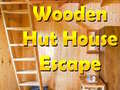                                                                     Wooden Hut House Escape קחשמ