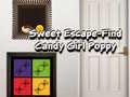                                                                       Sweet Escape Find Candy Girl Poppy ליּפש