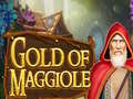                                                                     Gold of Maggiole קחשמ