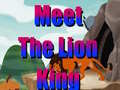                                                                       Meet The Lion King  ליּפש