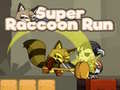                                                                     Super Raccoon Run קחשמ