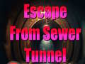                                                                     Escape From Sewer Tunnel קחשמ