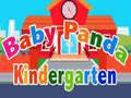                                                                       Baby Panda Kindergarten  ליּפש