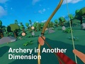                                                                     Archery in Another Dimension קחשמ