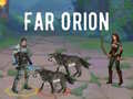                                                                     Far Orion קחשמ