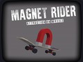                                                                    Magnet Rider: Attraction on Wheels קחשמ