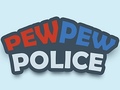                                                                       Pew Pew Police ליּפש