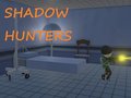                                                                     Shadow Hunters קחשמ