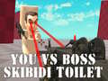                                                                     You vs Boss Skibidi Toilet קחשמ