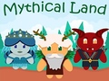                                                                      Mythical Land ליּפש