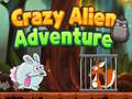                                                                       Crazy Alien Adventure ליּפש