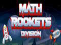                                                                     Math Rockets Division קחשמ
