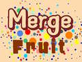                                                                     Merge Fruit קחשמ