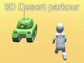                                                                       3D Desert Parkour ליּפש