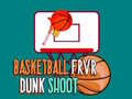                                                                       Basketball FRVR Dunk Shoot ליּפש
