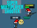                                                                     Super MultiPlayer shooter קחשמ